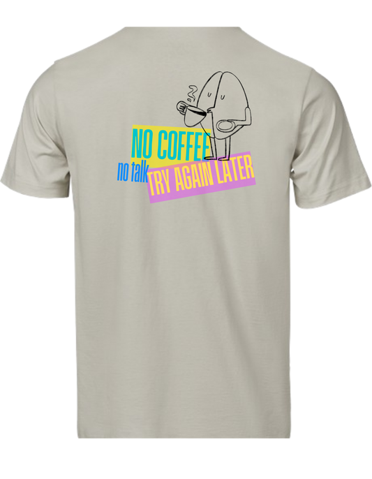 Kurzarm T-Shirt "No Coffee no Talk"